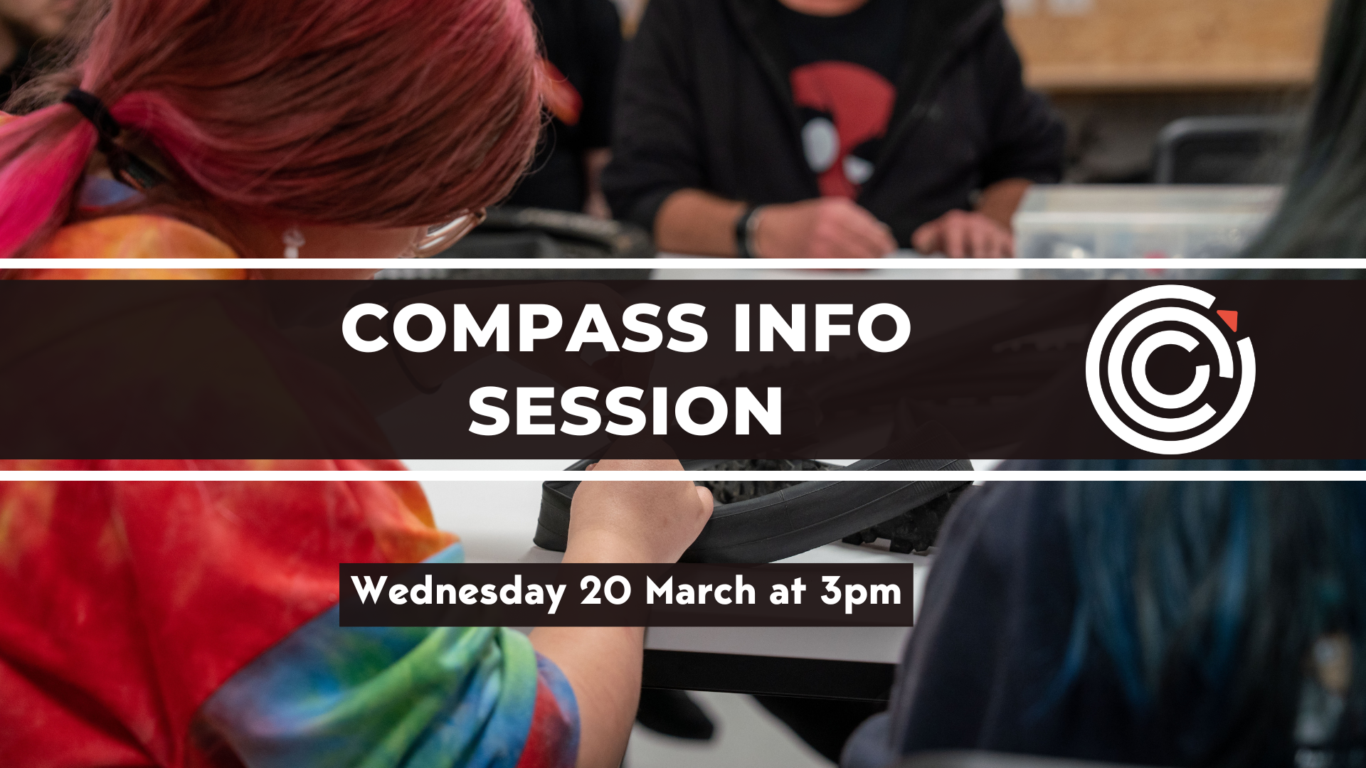 Compass Info Session - Wddnesday 20 March